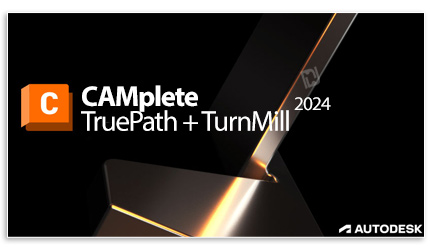 Download Autodesk CAMplete TruePath 2024 Full