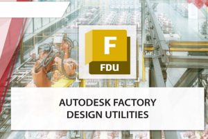 Download Autodesk Factory Design Utilities 2024 Full