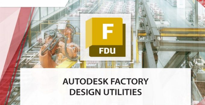 Download Autodesk Factory Design Utilities 2024 Full
